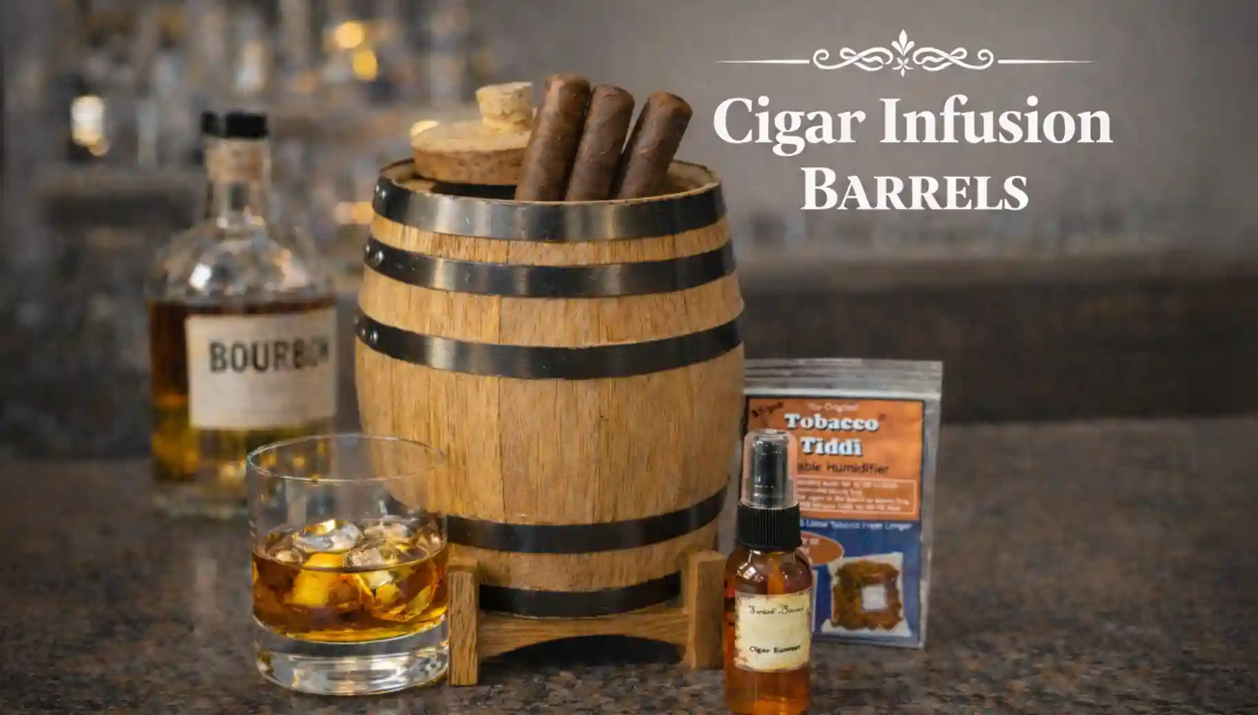 Oak cigar infusion barrel aging kit with bourbon glass, cigars and accessories on bar countertop