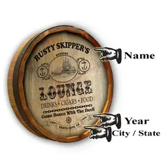 Rusty Skipper’s Lounge round wooden quarter barrel sign personalization options