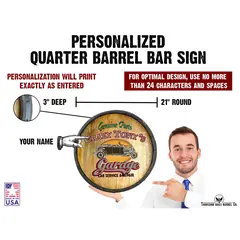 Custom Crazy Tony’s Garage quarter barrel sign with barrel personalization specs