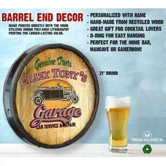 Custom Crazy Tony’s Garage quarter barrel sign with barrel end specs