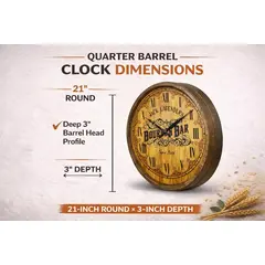 Diagram showing quarter barrel clock dimensions including 21 inch round diameter and 3 inch deep barrel head profile.