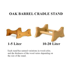 oak barrel cradle stand for 1 liter 2 liter 3 liter 5 liter  10 liter and 20 liter whiskey aging barrel stands. select your size/