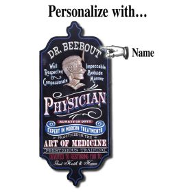'Physician' Personalized Dubliner Wood Sign (DUB62)