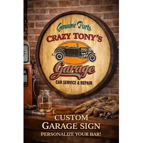 Custom Crazy Tony’s Garage quarter barrel sign mounted on brick wall in vintage mechanic workshop setting.