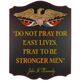 Stronger Men - John F Kennedy