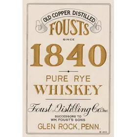 Fousts 1840 Pure Rye Whiskey