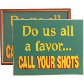 Call Your Shots... (DSC2329)