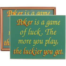 POKER IS A GAME OF LUCK... (DSC3786)