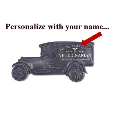 Personalized Veterinarian Model T Truck Sign