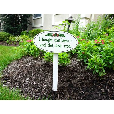 'I Fought the Lawn and the Lawn Won' Garden Yard Stake Sign (GS_2364)