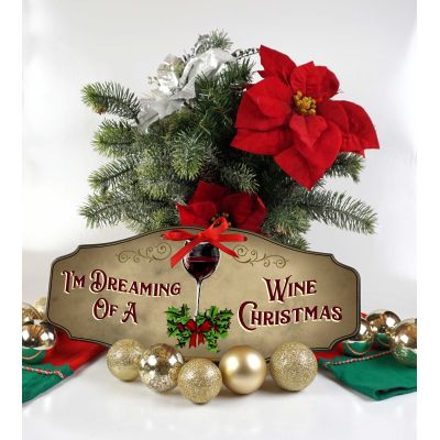 'Dreaming Of A Wine Christmas' Holiday Kensington Sign (KEN_3005)