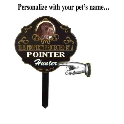 Personalized Protected by 'Pointer' sign (wulf15) Wulfsburg Sign