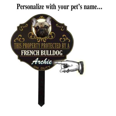 Personalized Protected by 'French Bulldog' sign (wulf8) Wulfsburg sign