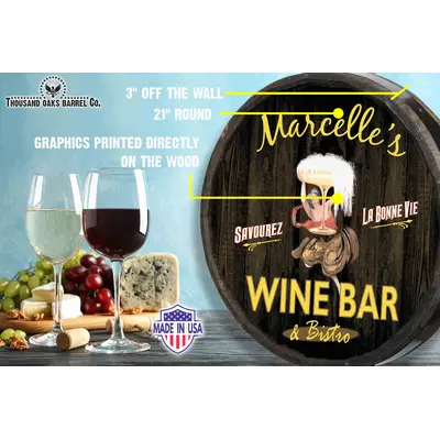 Handmade quarter barrel wine bar sign with Marcelle’s Wine Bar & Bistro design on wood barrel end specs