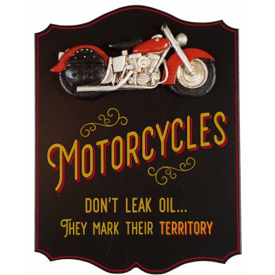 Motorcycles don't leak...