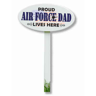 ‘Proud Air Force Dad Lives Here’ Yard Stake Sign