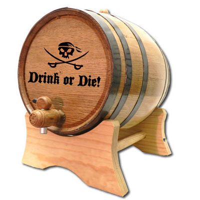 'Drink or Die' Oak Barrel (B190)