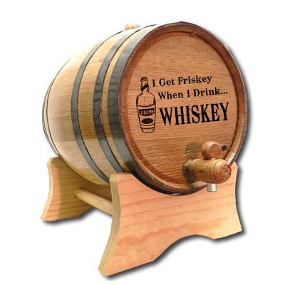 'Frisky for Whiskey' Oak Barrel (B181)