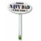 ‘Proud Navy Dad Lives Here’ Yard Stake Sign